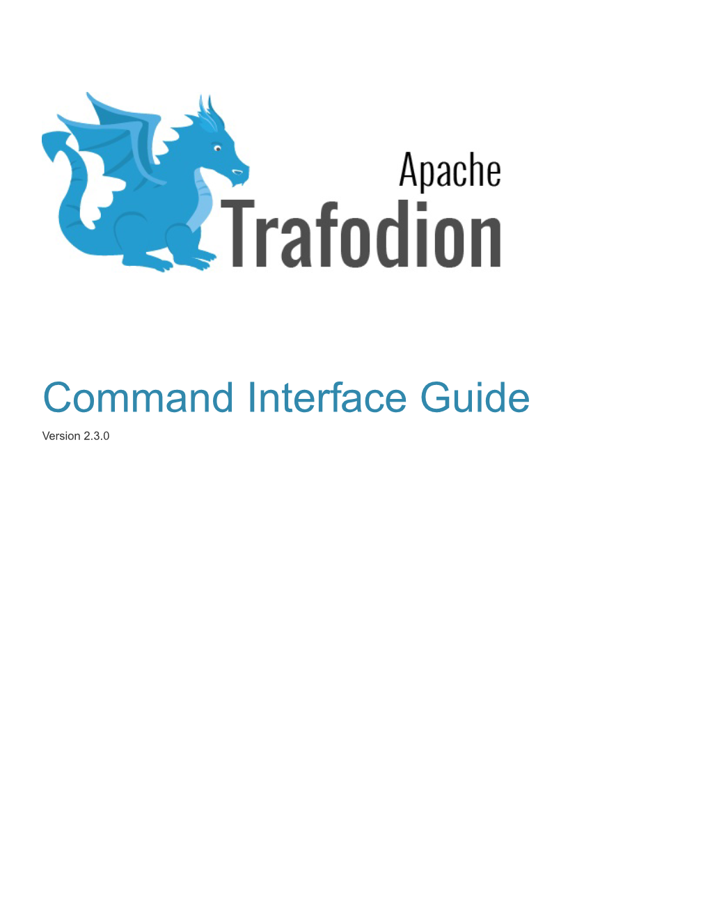 Command Interface Guide Version 2.3.0 Table of Contents