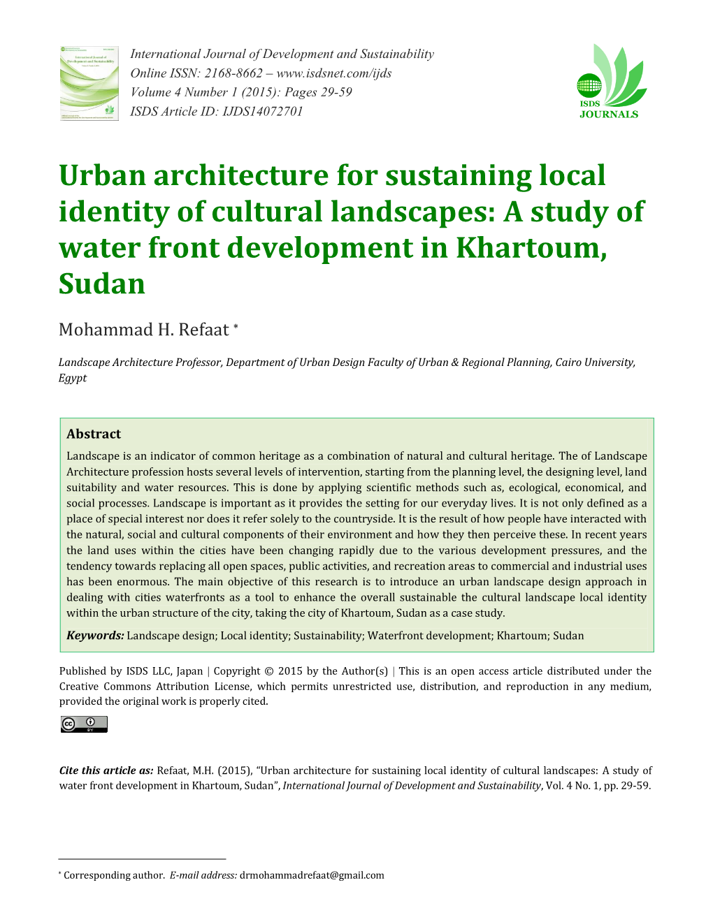 Urban Architecture for Sustaining Local Identity of Cultural Landscapes: a Study of Water Front Development in Khartoum, Sudan