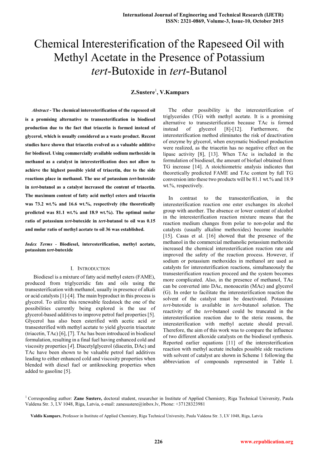 Chemical Interesterification of the Rapeseed Oil with Methyl Acetate in the Presence of Potassium Tert-Butoxide in Tert-Butanol