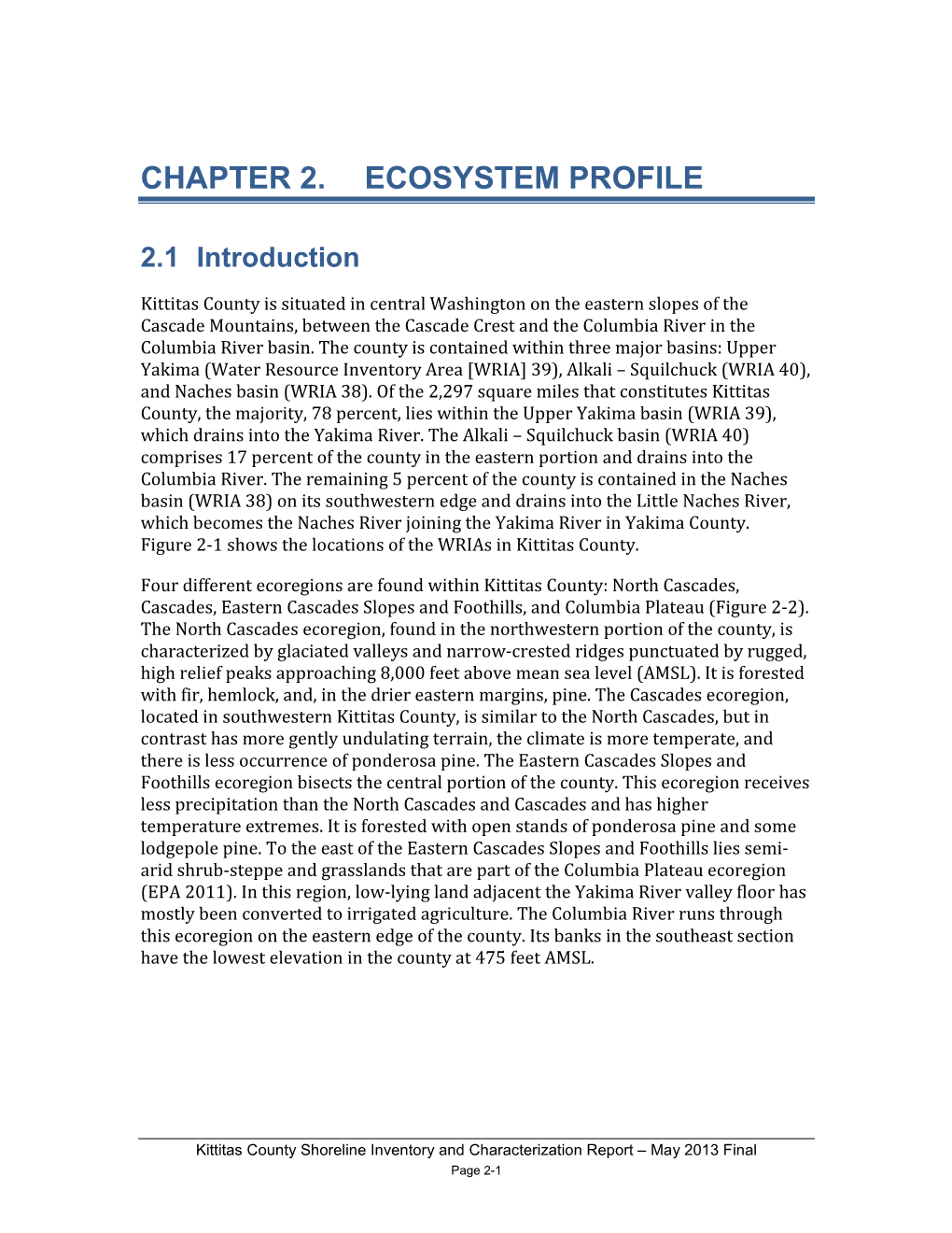 Chapter 2. Ecosystem Profile