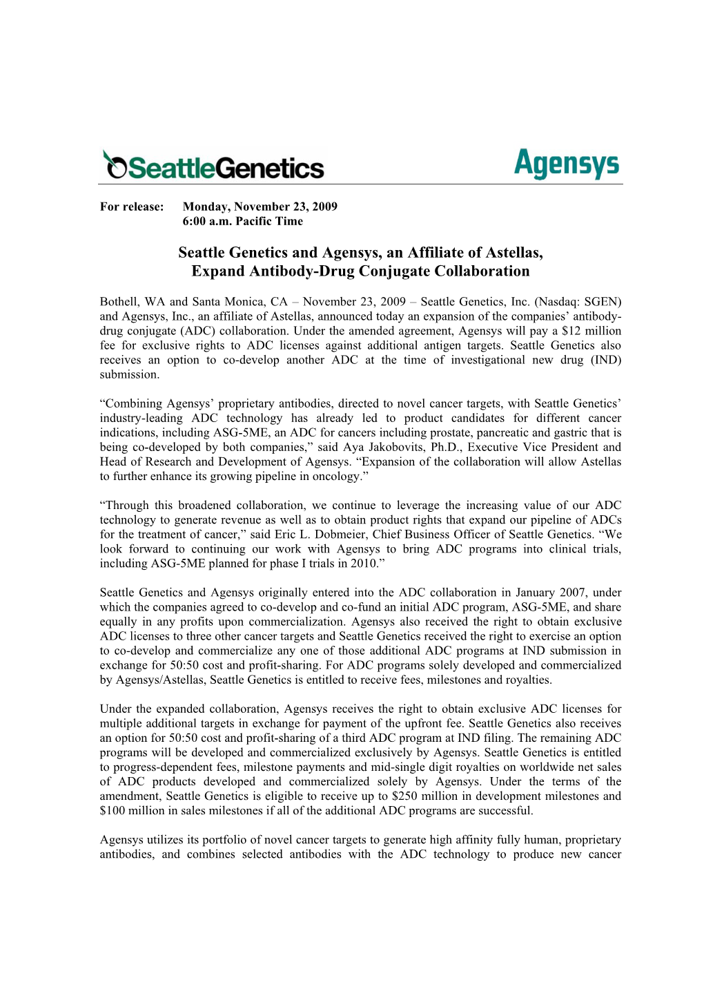 Seattle Genetics and Agensys, an Affiliate of Astellas, Expand Antibody-Drug Conjugate Collaboration