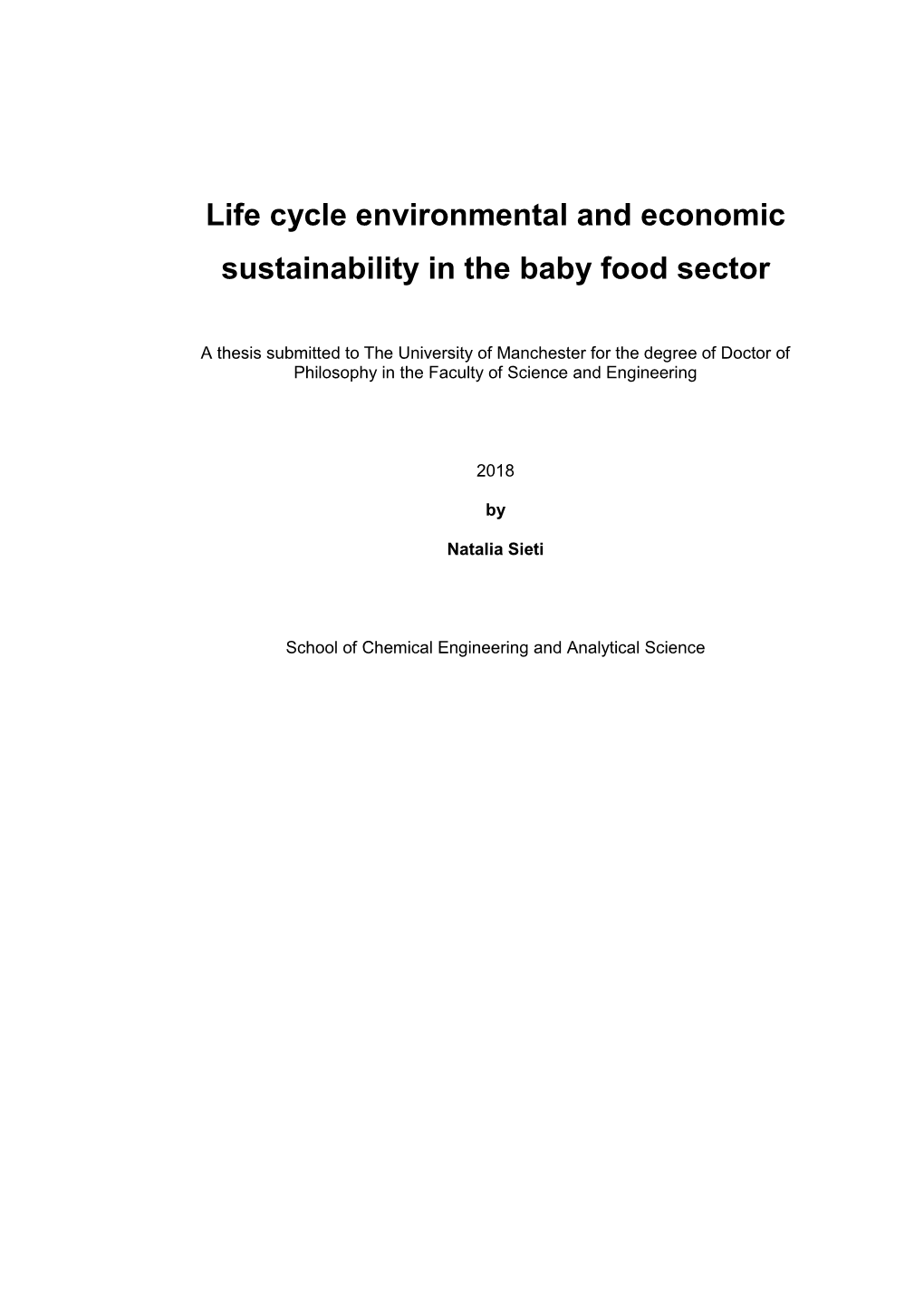 Life Cycle Environmental and Economic Sustainability in the Baby Food Sector