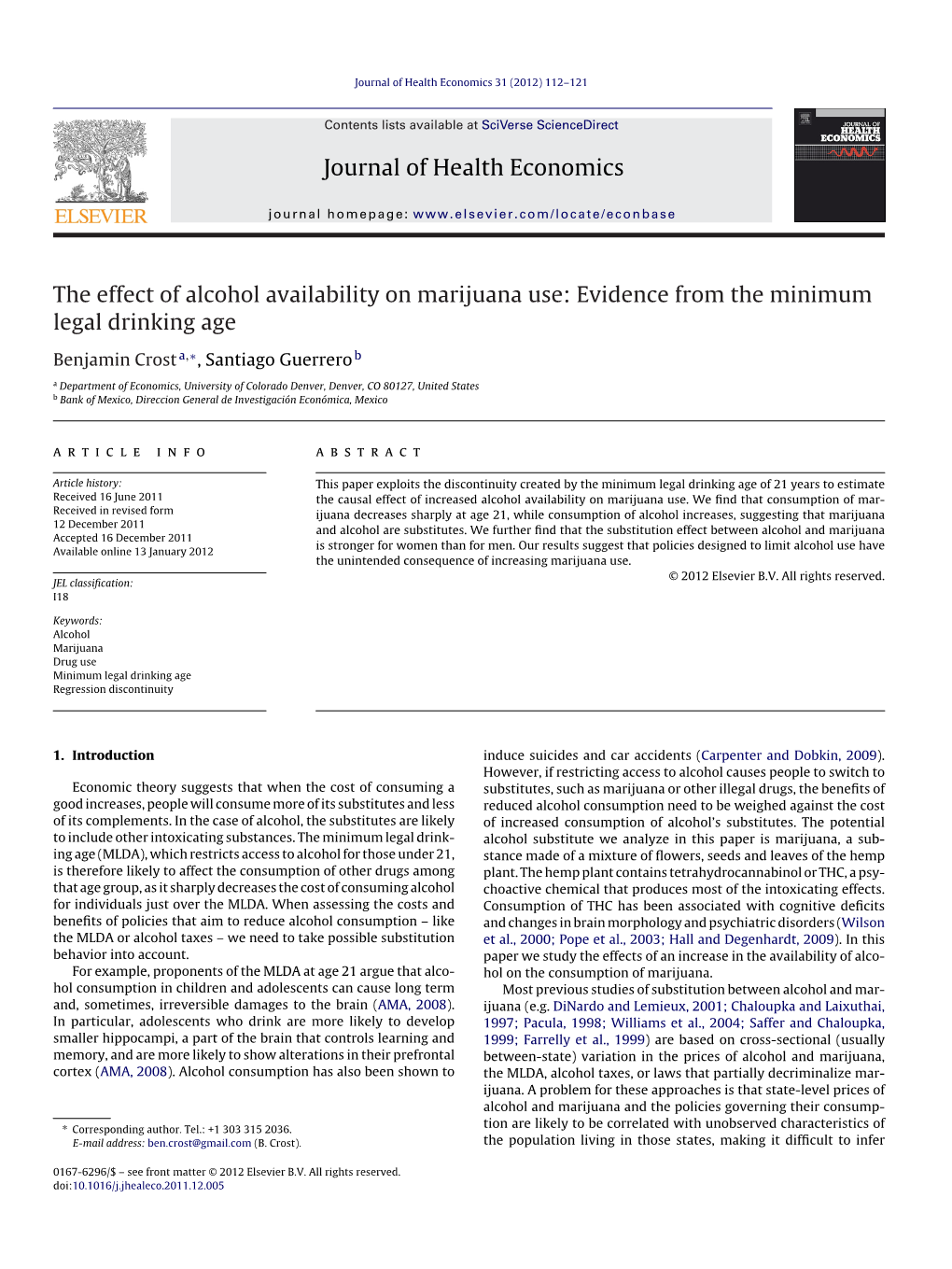 The Effect of Alcohol Availability on Marijuana Use: Evidence from the Minimum Legal Drinking Age