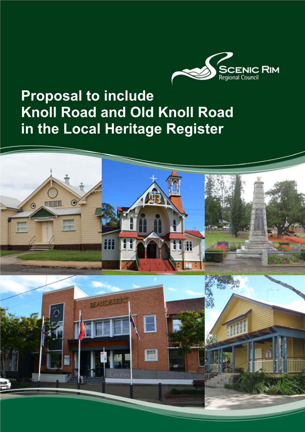 Proposal to Include Knoll Road and Old Knoll Road in the Local Heritage Register