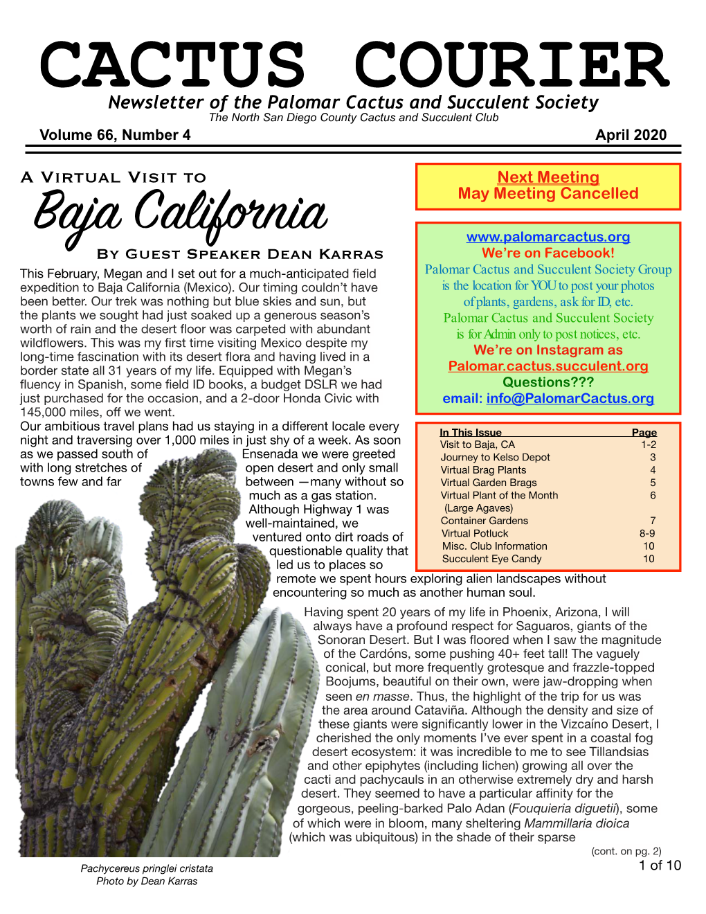 CACTUS COURIER Newsletter of the Palomar Cactus and Succulent Society the North San Diego County Cactus and Succulent Club Volume 66, Number 4 April 2020