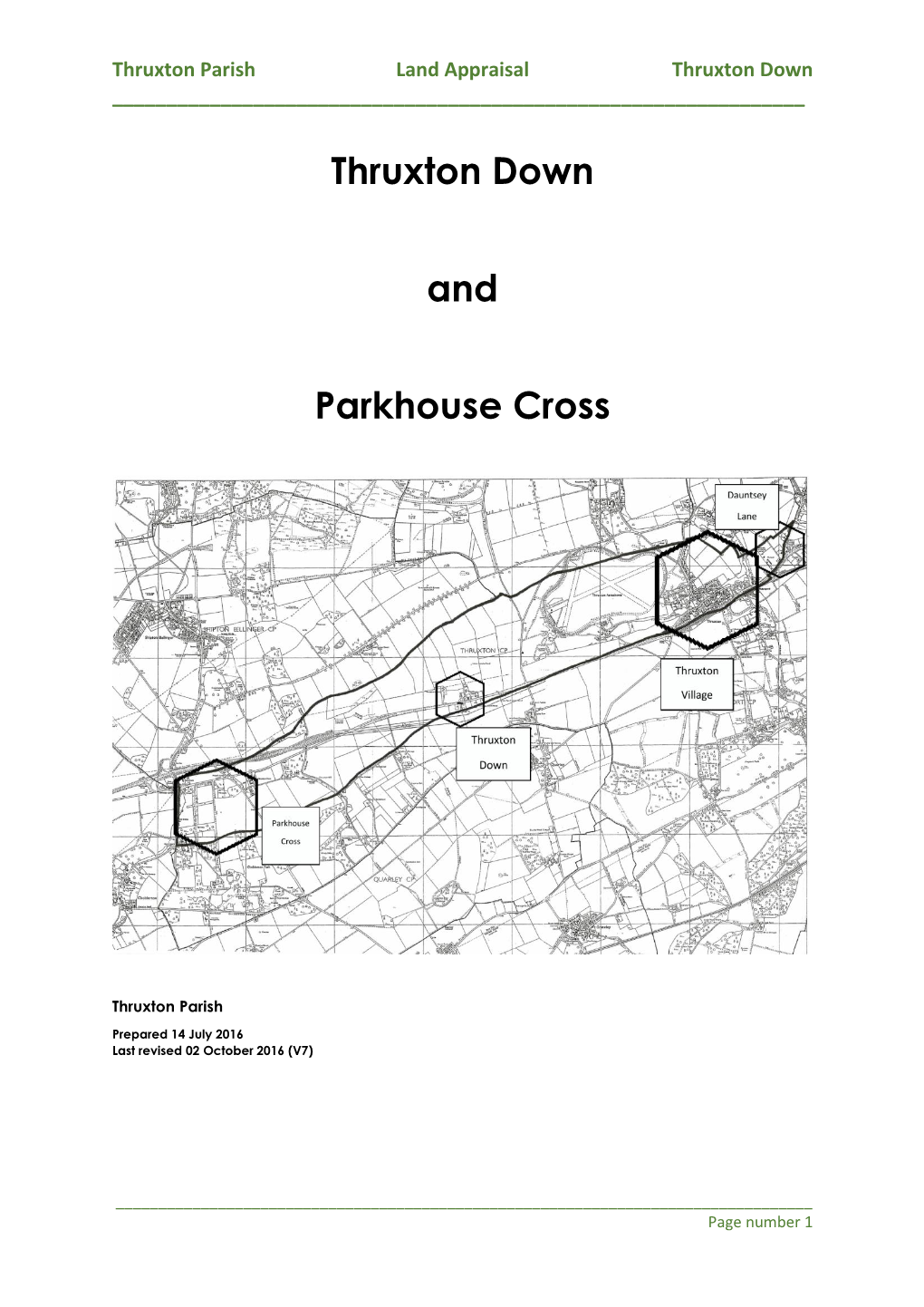 Thruxton Down and Parkhouse Cross That Collectively Comprise 50% Or More of the Thruxton Parish Land Area