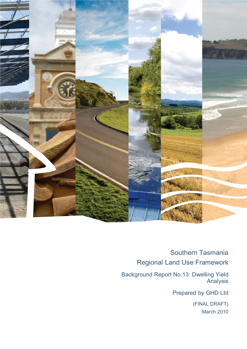 Southern Tasmania Regional Land Use Framework