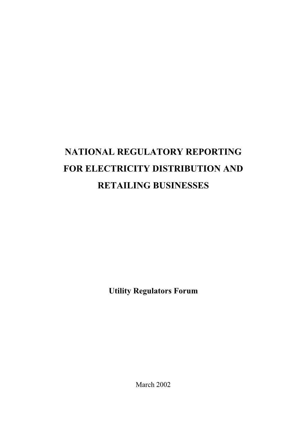 National Regulatory Reporting for Electricity Distribution and Retailing Businesses