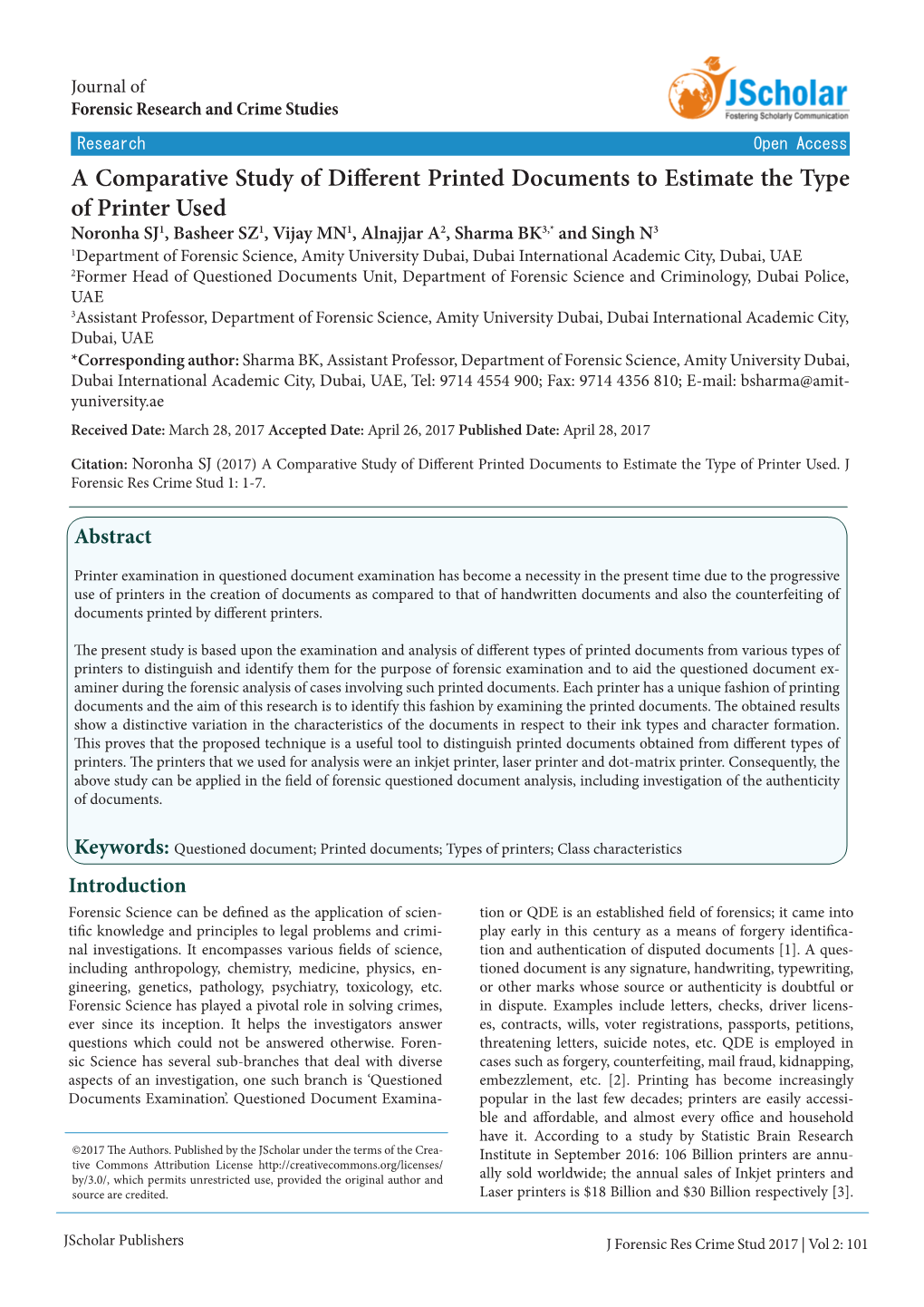 A Comparative Study of Different Printed Documents to Estimate the Type of Printer Used