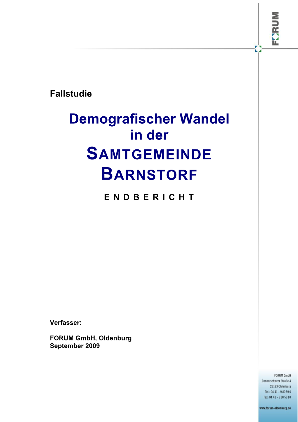 Demografischer Wandel in Der SAMTGEMEINDE BARNSTORF