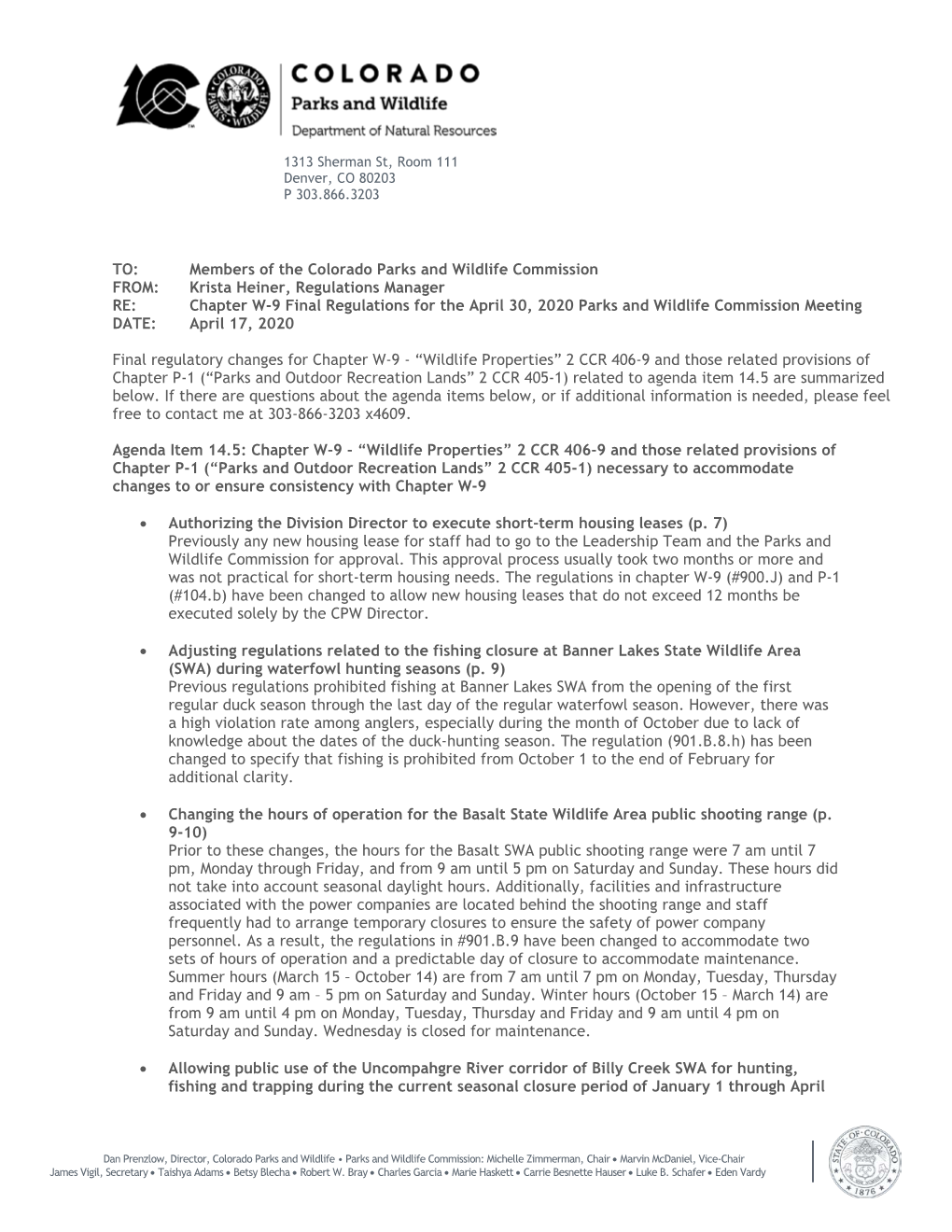 Krista Heiner, Regulations Manager RE: Chapter W-9 Final Regulations for the April 30, 2020 Parks and Wildlife Commission Meeting DATE: April 17, 2020