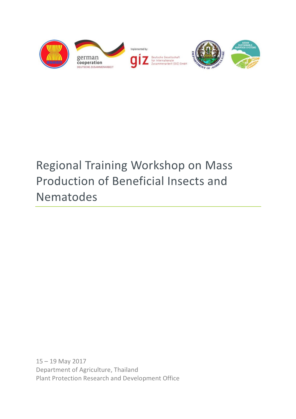 Regional Training Workshop on Mass Production of Beneficial Insects and Nematodes