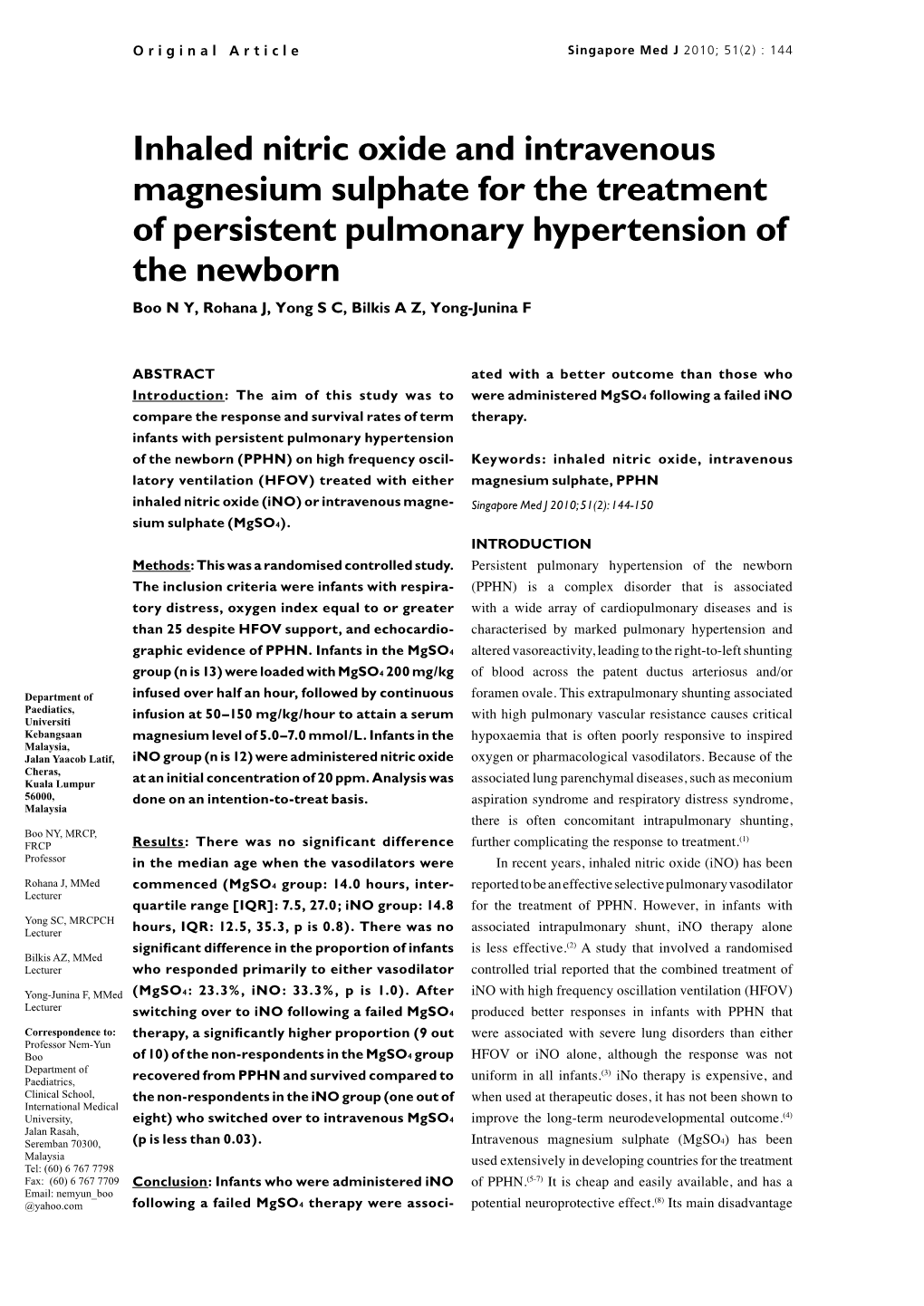 Inhaled Nitric Oxide and Intravenous Magnesium Sulphate for The