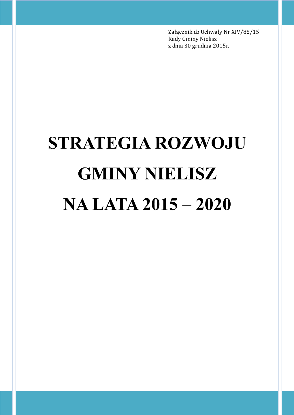 Strategia Rozwoju Gminy Nielisz Na Lata