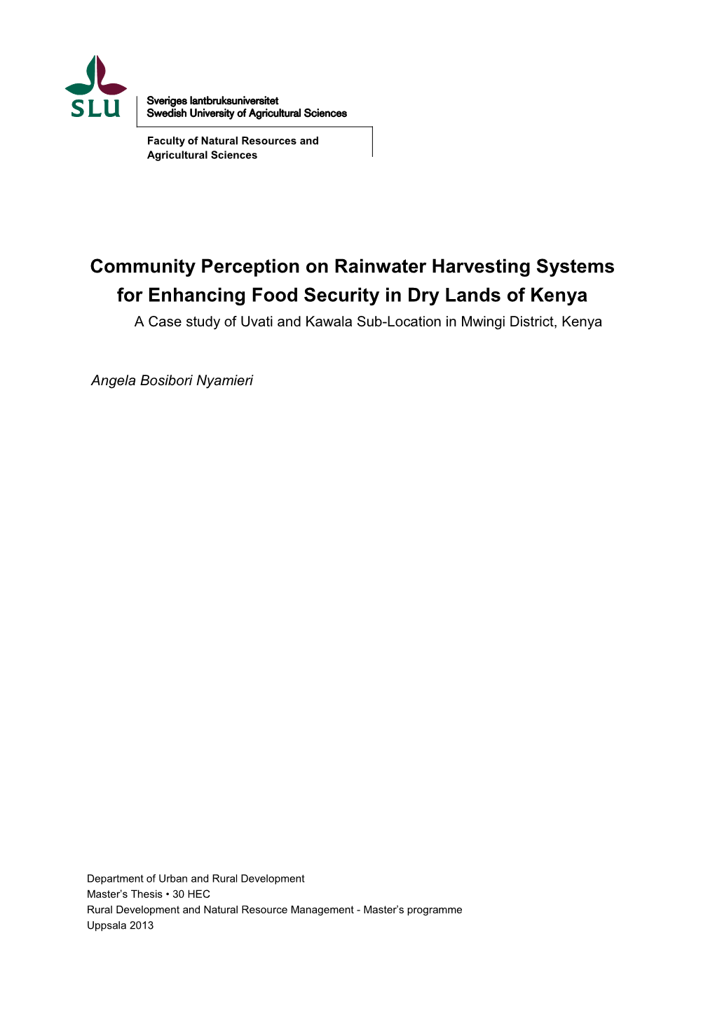 Community Perception on Rainwater Harvesting Systems for Enhancing