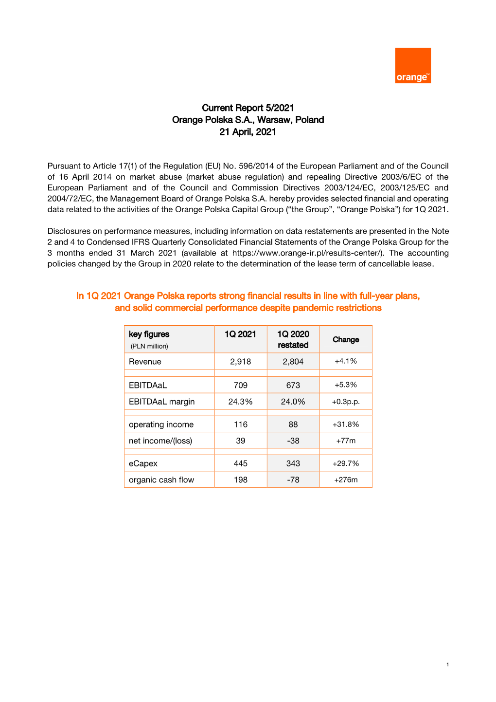 Current Report 5/2021 Orange Polska S.A., Warsaw, Poland 21 April, 2021