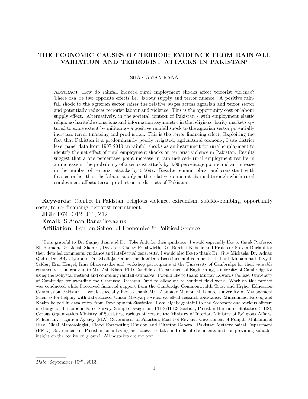 Evidence from Rainfall Variation and Terrorist Attacks in Pakistan∗