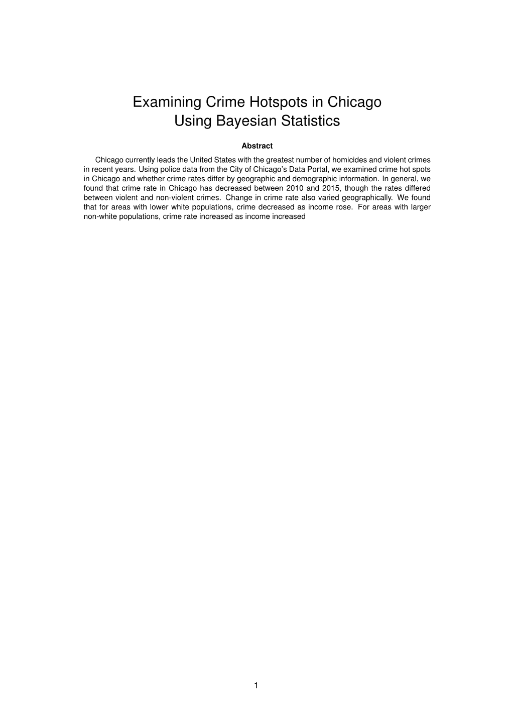 Examining Crime Hotspots in Chicago Using Bayesian Statistics