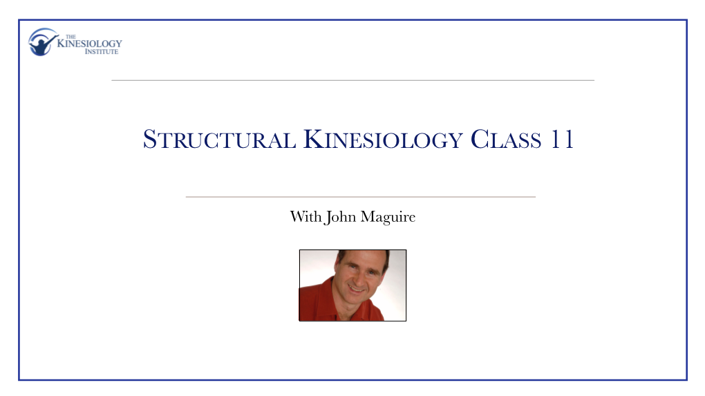 Structural Kinesiology Class 11