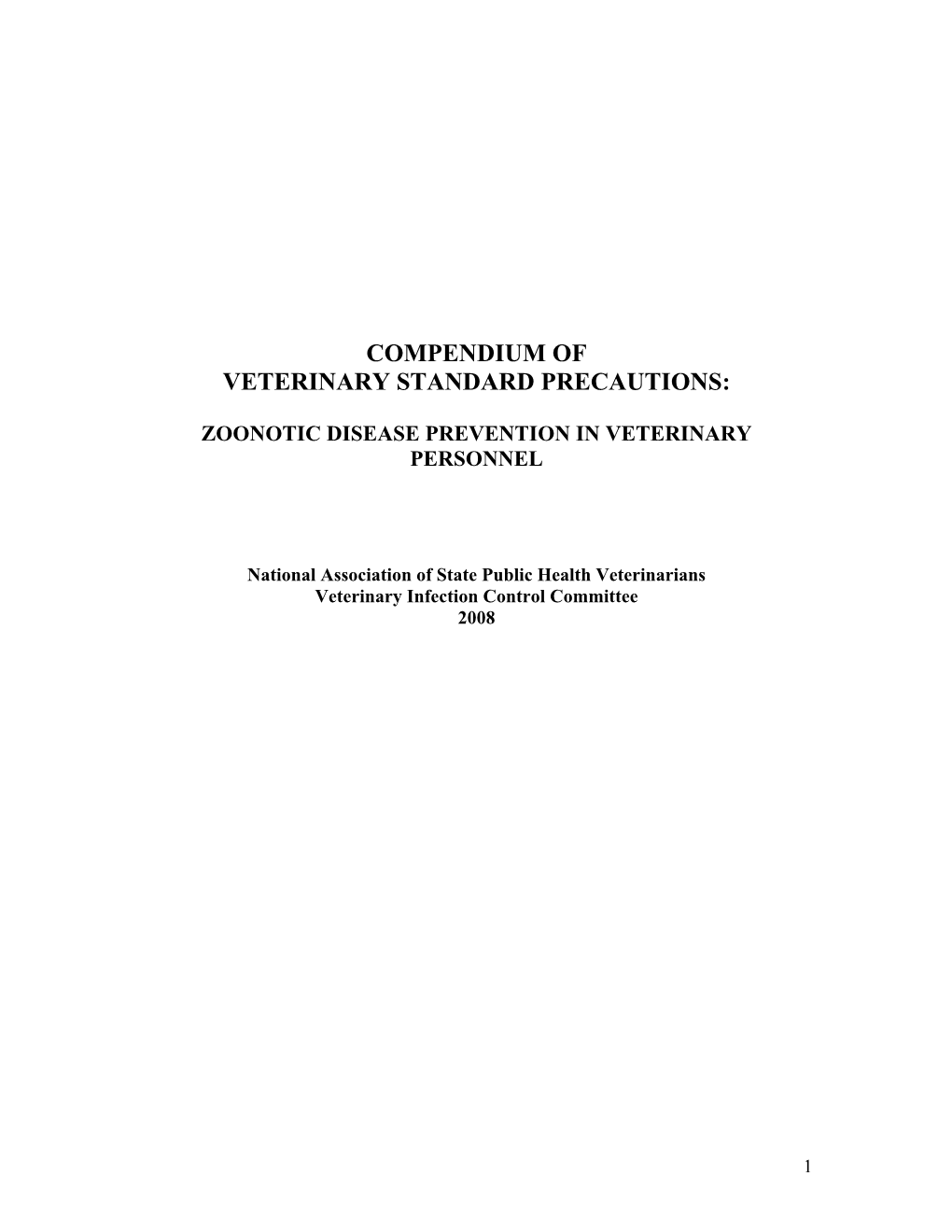 Zoonotic Disease Prevention in Veterinary Personnel