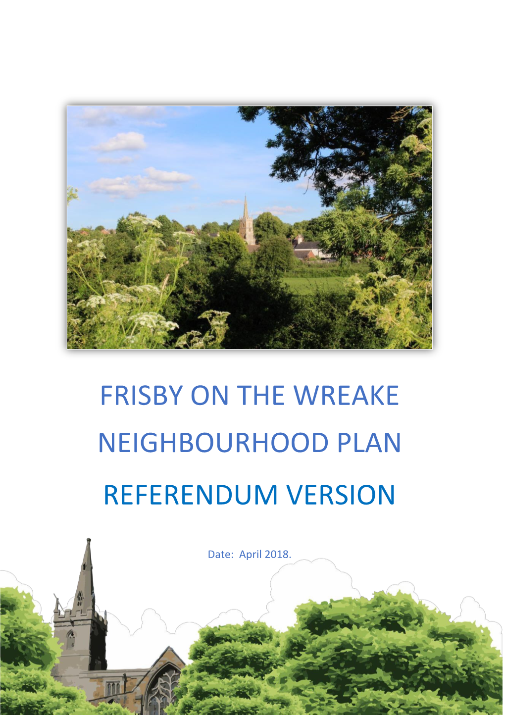 Frisby on the Wreake Neighbourhood Plan Referendum Version