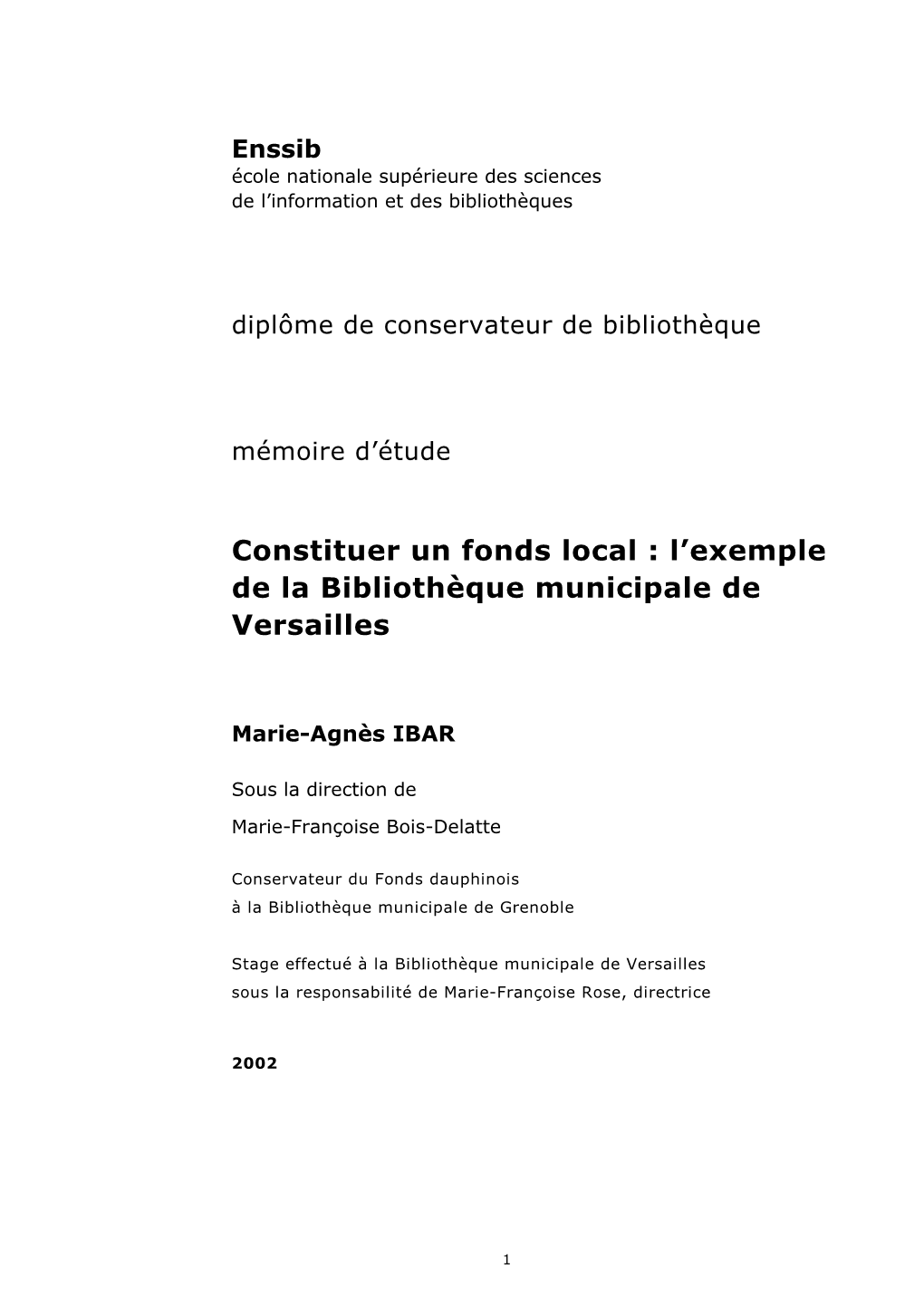 Constituer Un Fonds Local : L'exemple De La Bibliothèque Municipale De