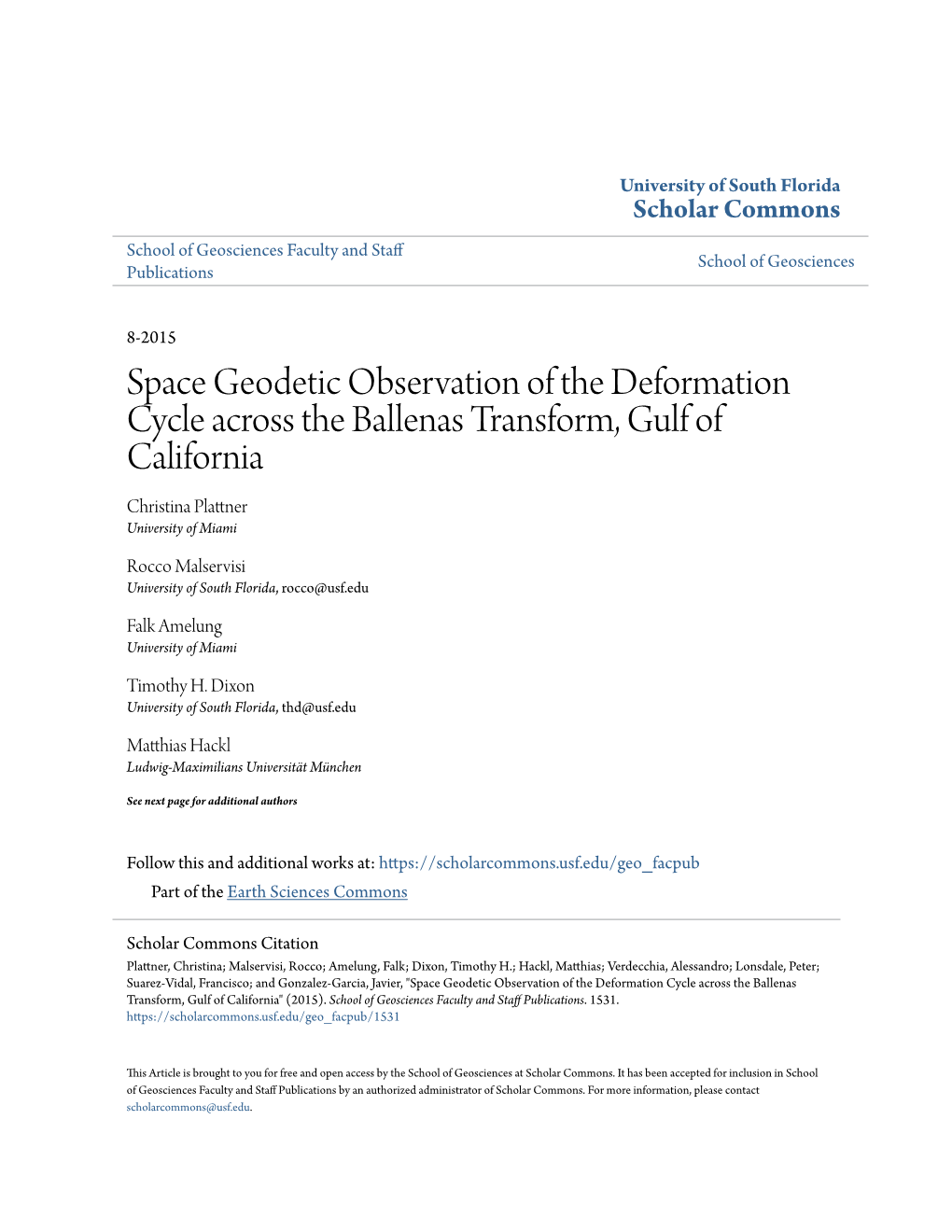 Space Geodetic Observation of the Deformation Cycle Across the Ballenas Transform, Gulf of California Christina Plattner University of Miami