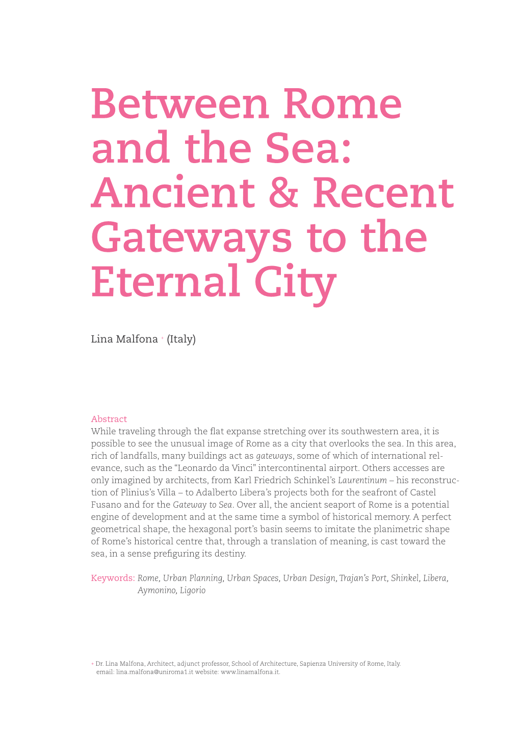 Between Rome and the Sea: Ancient & Recent Gateways to the Eternal City