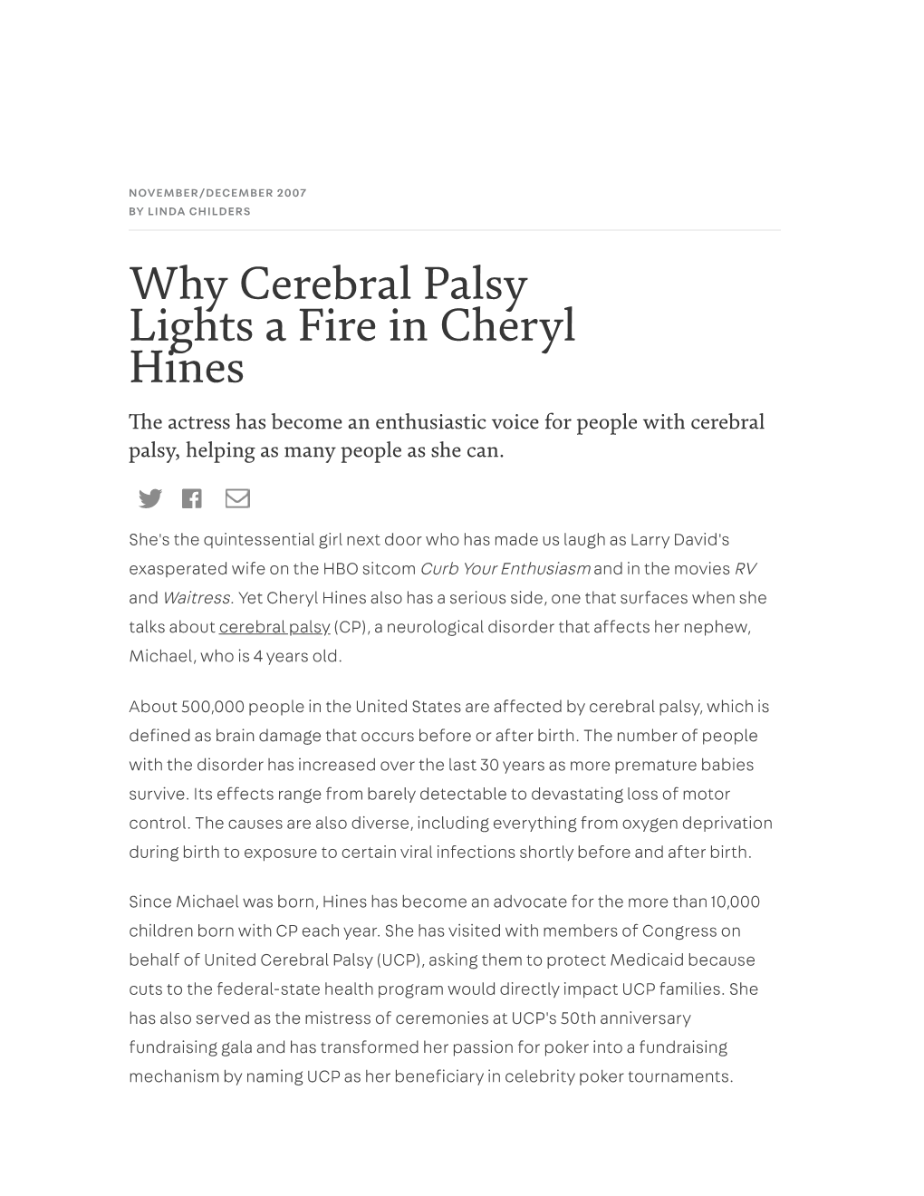 Why Cerebral Palsy Lights a Fire in Cheryl Hines