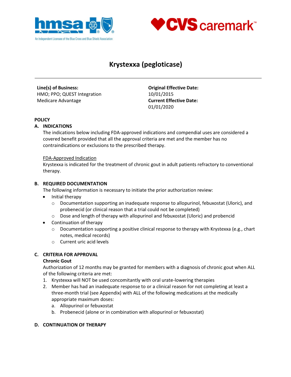 Krystexxa (Pegloticase)