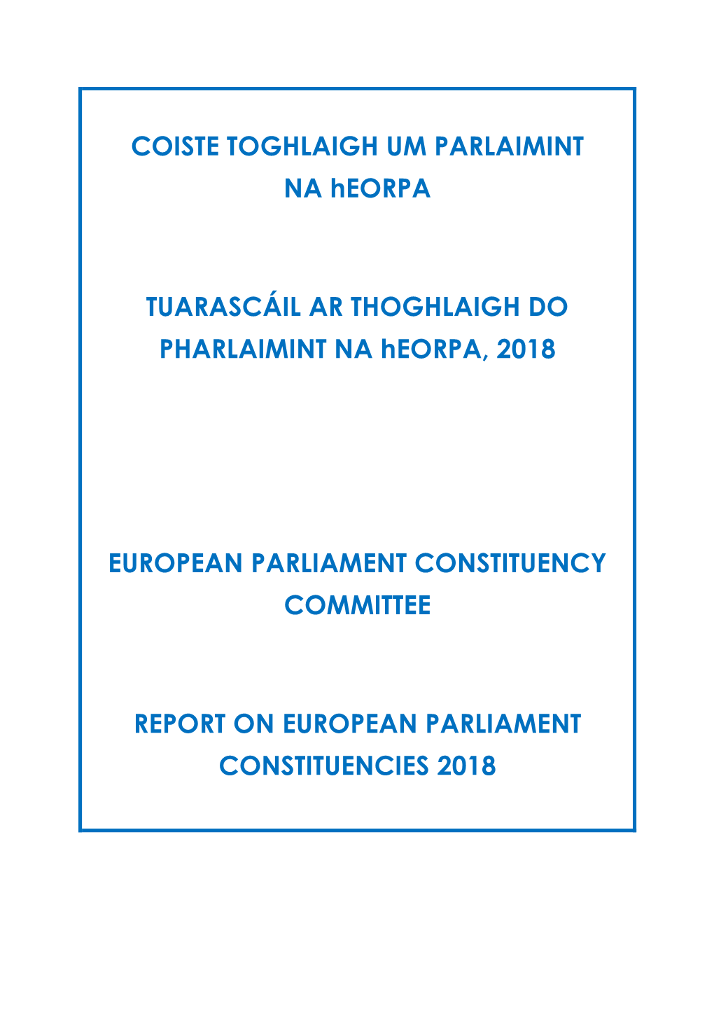 Report on European Parliament Constituencies 2018