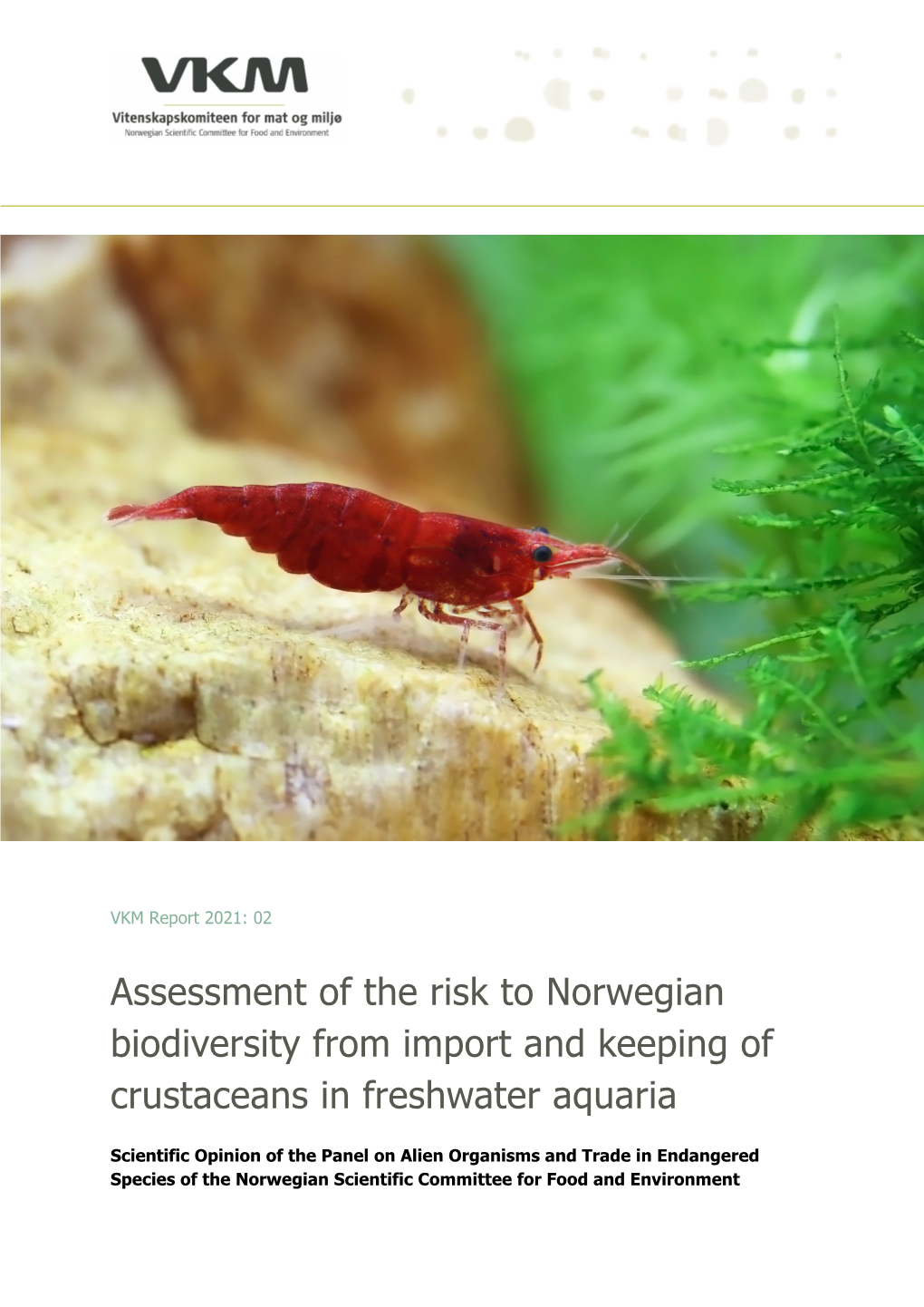 Assessment of the Risk to Norwegian Biodiversity from Import and Keeping of Crustaceans in Freshwater Aquaria