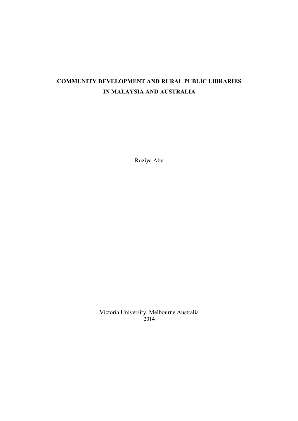 Community Development and Rural Public Libraries in Malaysia and Australia