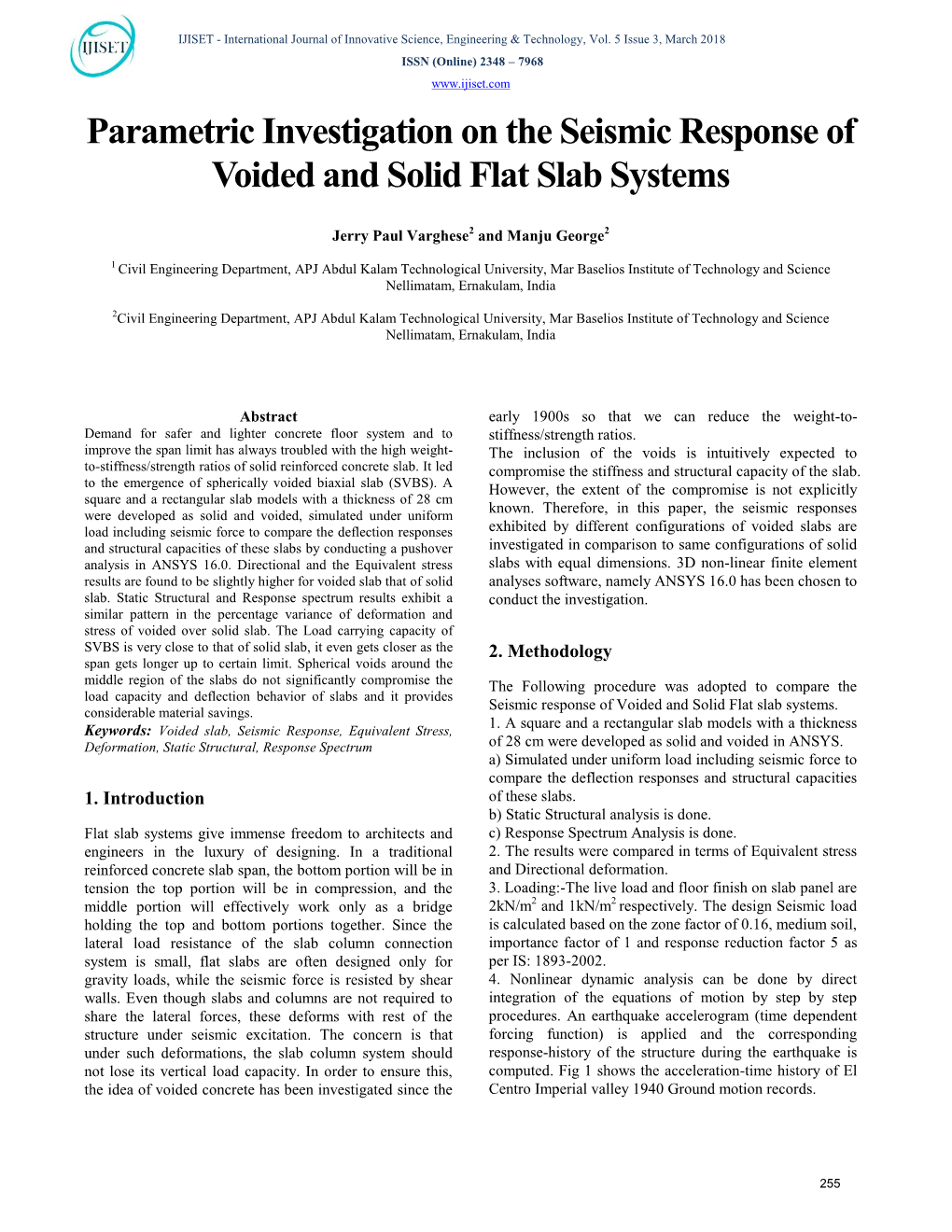 Parametric Investigation on the Seismic Response of Voided and Solid Flat Slab Systems