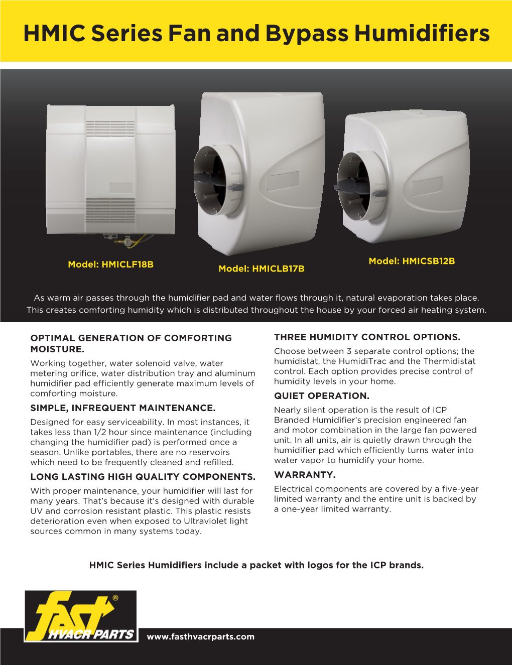 HMIC Series Fan and Bypass Humidifiers