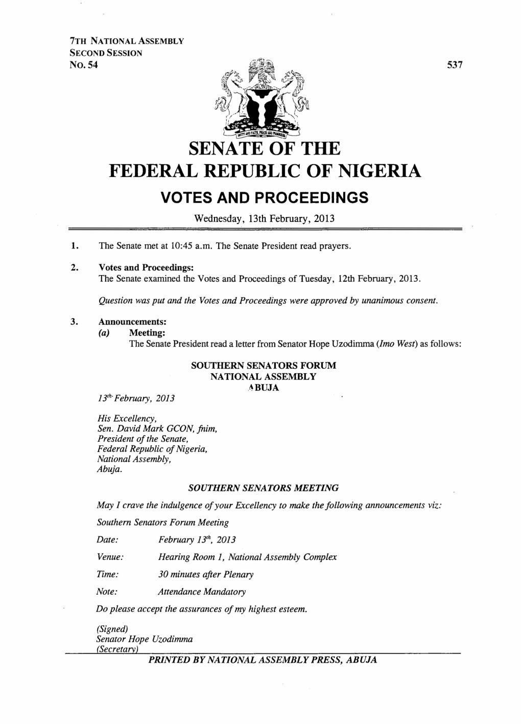 SENATE of the FEDERAL REPUBLIC of NIGERIA VOTES and PROCEEDINGS Wednesday, 13Th February, 2013