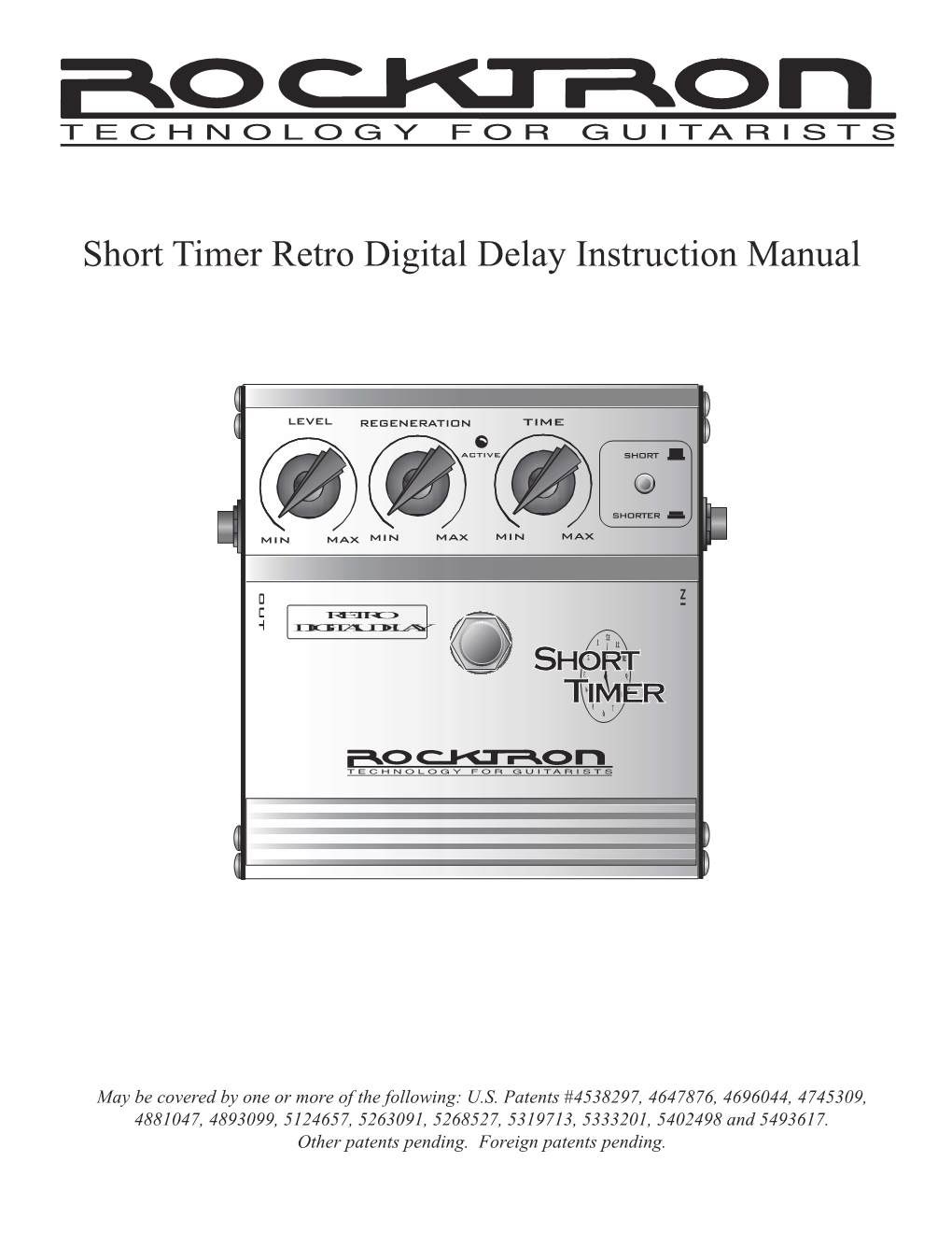 Short Timer Retro Digital Delay Instruction Manual