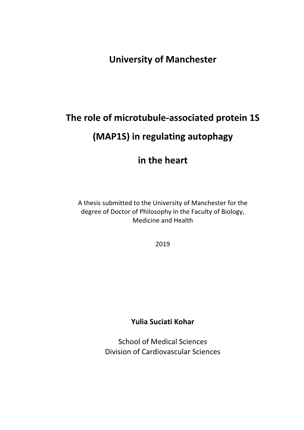 The Role of Microtubule-Associated Protein 1S (MAP1S) in Regulating Autophagy