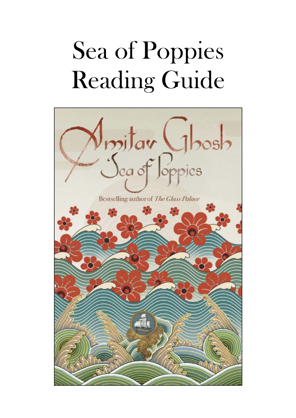 Sea of Poppies Reading Guide