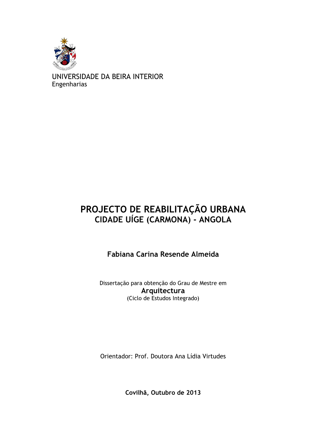 Projecto De Reabilitação Urbana Cidade Uíge (Carmona) - Angola