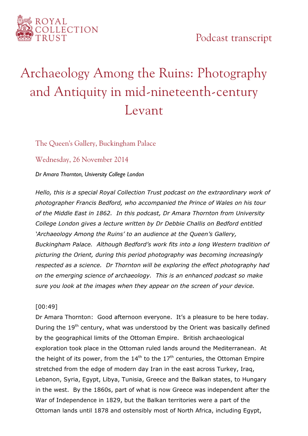 Archaeology Among the Ruins: Photography and Antiquity in Mid-Nineteenth-Century Levant