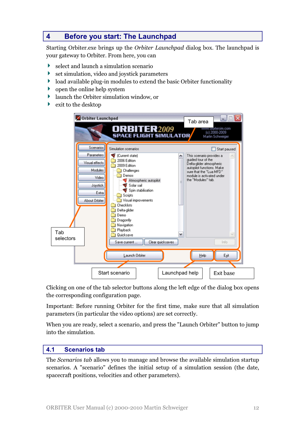 4 Before You Start: the Launchpad Starting Orbiter.Exe Brings up the Orbiter Launchpad Dialog Box