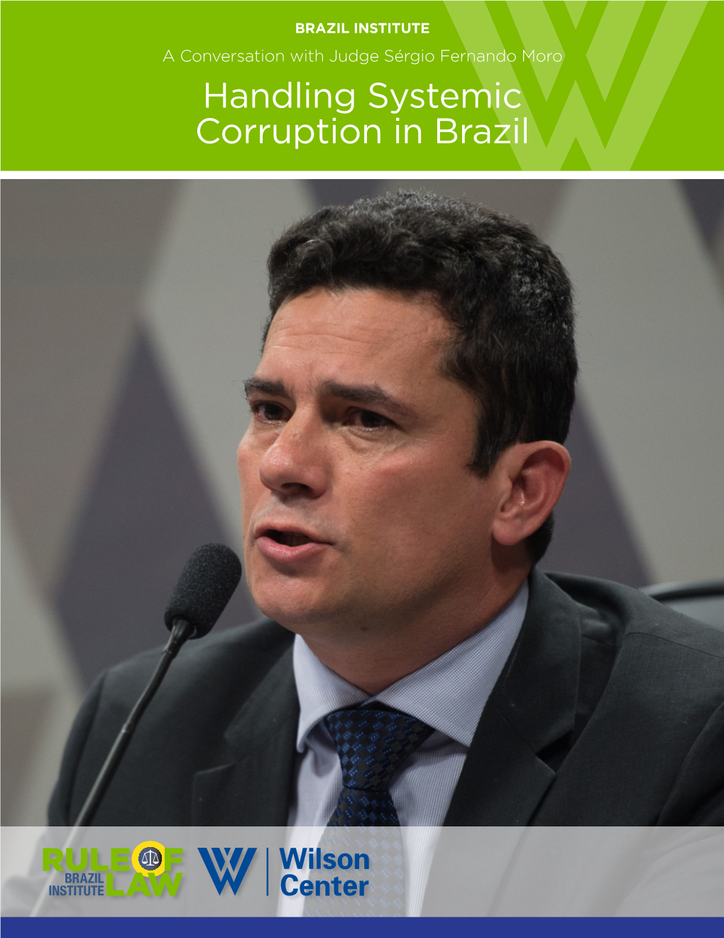 Handling Systemic Corruption in Brazil