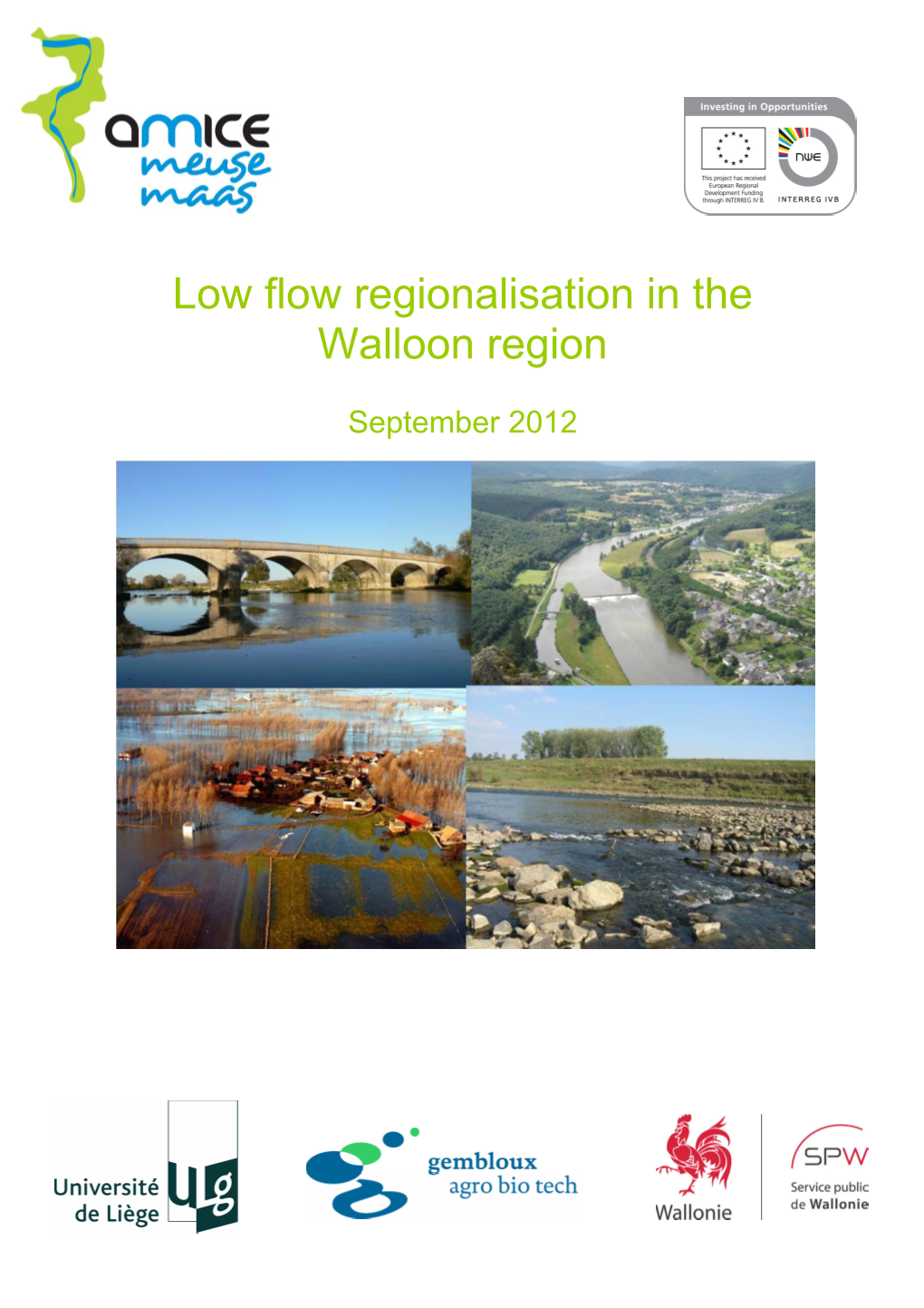 Low Flow Regionalisation in the Walloon Region