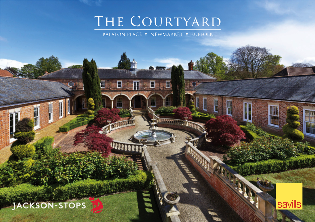 The Courtyard BALATON PLACE ; NEWMARKET ; SUFFOLK