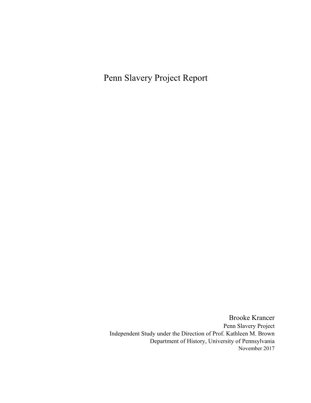 Penn Slavery Project Report