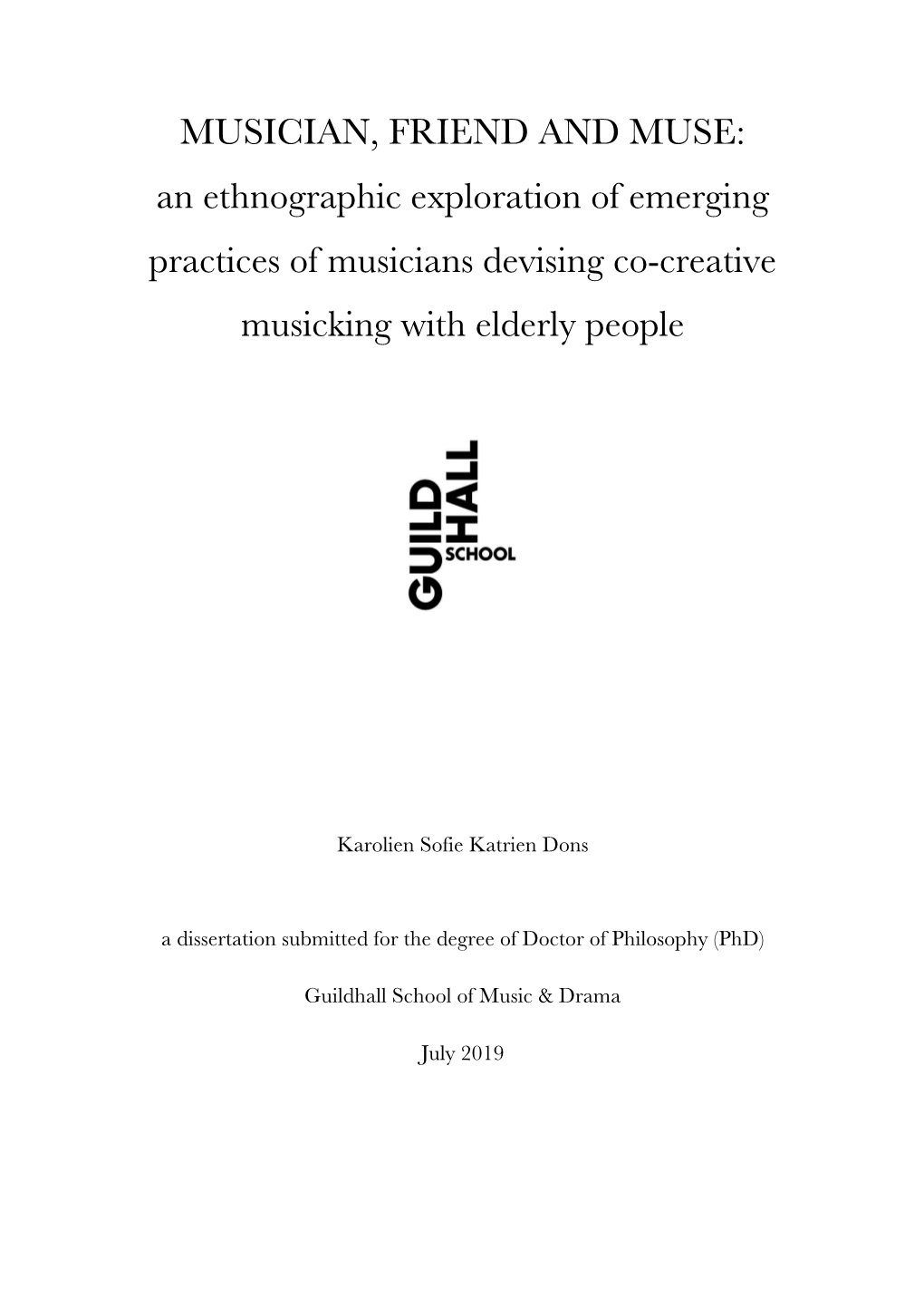An Ethnographic Exploration of Emerging Practices of Musicians Devising Co-Creative Musicking with Elderly People