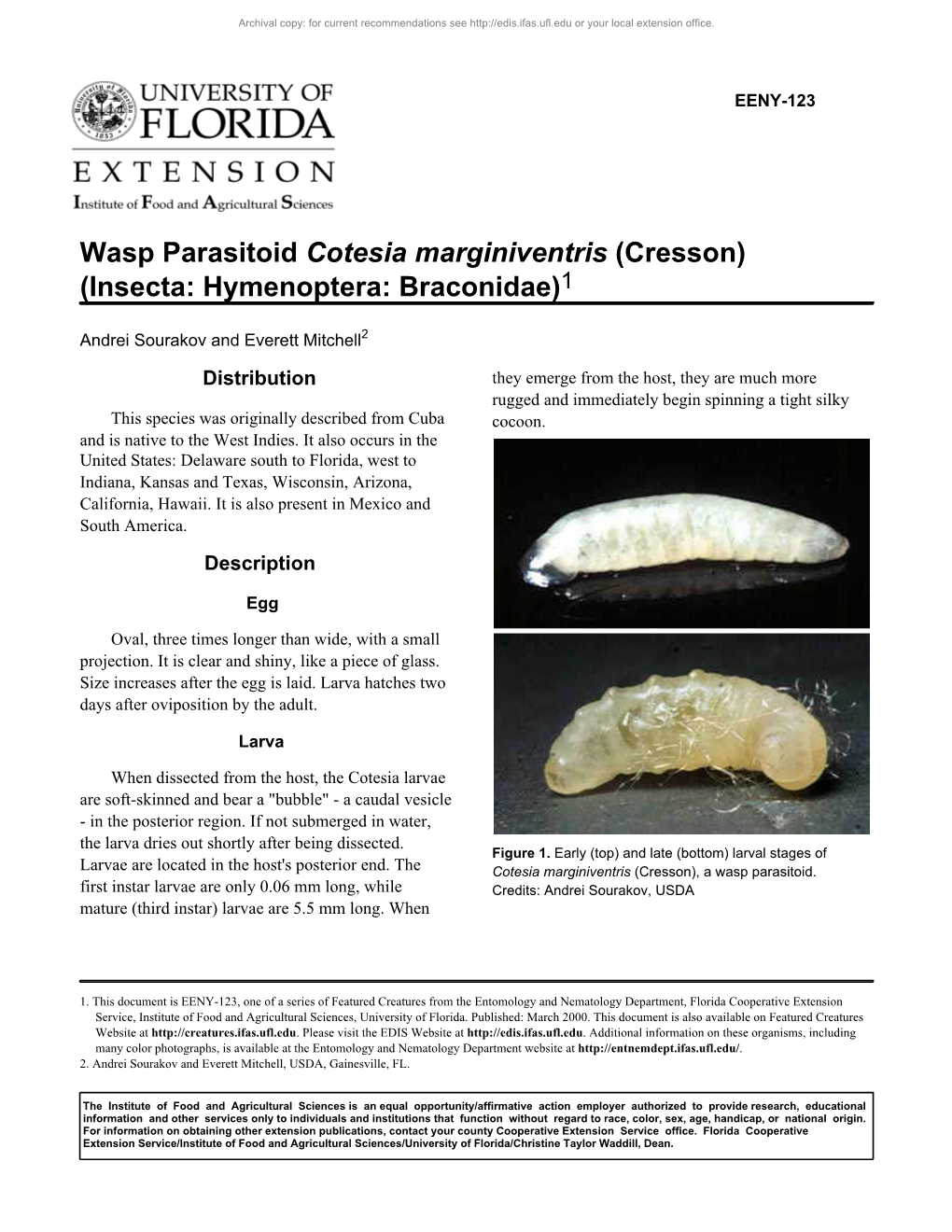 Wasp Parasitoid Cotesia Marginiventris (Cresson) (Insecta: Hymenoptera: Braconidae)1