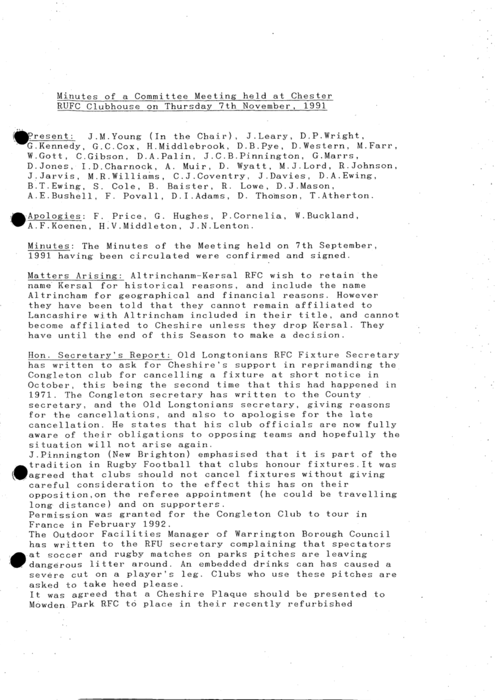 Minutes of a Committee Meeting Held at Chester RUFC Clubhouse on Thursday 7Th November, 1991