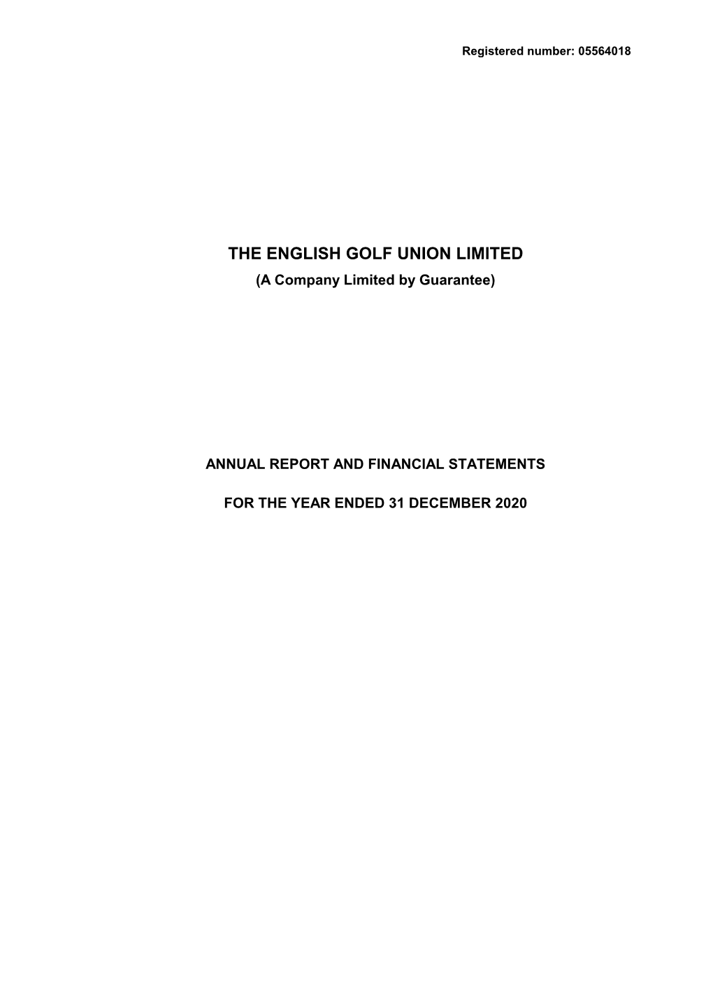 THE ENGLISH GOLF UNION LIMITED (A Company Limited by Guarantee)